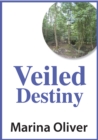 Veiled Destiny - eBook
