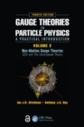 Gauge Theories in Particle Physics: A Practical Introduction, Volume 2: Non-Abelian Gauge Theories : QCD and The Electroweak Theory, Fourth Edition - eBook