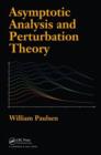 Asymptotic Analysis and Perturbation Theory - eBook