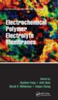 Electrochemical Polymer Electrolyte Membranes - eBook