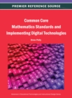 Common Core Mathematics Standards and Implementing Digital Technologies - eBook