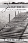 Journey Through the School of Groaning : A Prayer Devotional - eBook