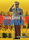 Than Shwe's Burma, 2nd Edition - eBook