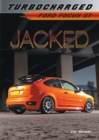 Jacked : Ford Focus ST - eBook
