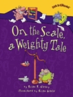 On the Scale, a Weighty Tale - eBook
