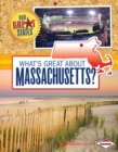What's Great about Massachusetts? - eBook