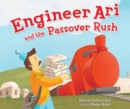 Engineer Ari and the Passover Rush - eBook