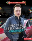 SpaceX and Tesla Motors Engineer Elon Musk - eBook
