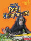 Meet a Baby Chimpanzee - eBook