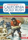 A Timeline History of the California Gold Rush - eBook