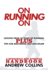 On Running On : Lessons from 40 Years of Running - eBook