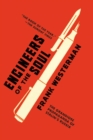 Engineers of the Soul : The Grandiose Propaganda of Stalin's Russia - eBook