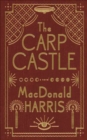 The Carp Castle : A Novel - eBook