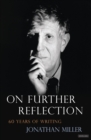 On Further Reflection : 60 Years of Writing - eBook