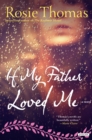If My Father Loved Me : A Novel - eBook