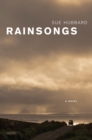 Rainsongs : A Novel - eBook