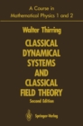 A Course in Mathematical Physics 1 and 2 : Classical Dynamical Systems and Classical Field Theory - eBook