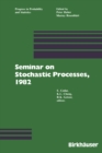 Seminar on Stochastic Processes, 1982 - eBook