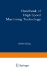 Handbook of High-Speed Machining Technology - eBook