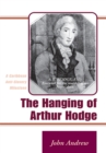 The Hanging of Arthur Hodge : A Caribbean Anti-Slavery Milestone - eBook