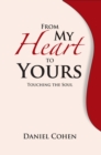From My Heart to Yours : Touching the Soul - eBook