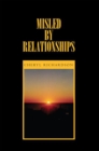 Misled by Relationships - eBook