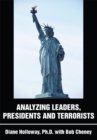 Analyzing Leaders, Presidents and Terrorists - eBook