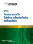 ACSM's Resource Manual for Guidelines for Exercise Testing and Prescription - eBook