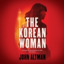 The Korean Woman - eAudiobook