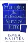 Managing The Professional Service Firm - eBook