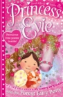 Princess Evie: The Forest Fairy Pony - eBook