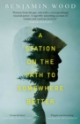 A Station on the Path to Somewhere Better - eBook