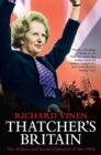Thatcher's Britain : The Politics and Social Upheaval of the Thatcher Era - eBook