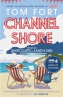 Channel Shore : From the White Cliffs to Land's End - eBook