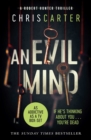 An Evil Mind : A brilliant serial killer thriller, featuring the unstoppable Robert Hunter - eBook
