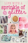 Life with a Sprinkle of Glitter - eBook