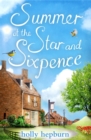 Summer at the Star and Sixpence : A perfect romantic summer story - eBook