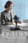 The Queen's Speech : An Intimate Portrait of the Queen in her Own Words - Book