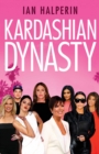 Kardashian Dynasty - eBook