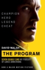 The Program : Seven Deadly Sins - My Pursuit of Lance Armstrong - eBook