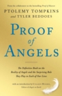 Proof of Angels : The Definitive Book on the Reality of Angels and the Surprising Role They Play in Each of Our Lives - eBook
