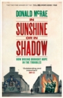 In Sunshine or in Shadow : Shortlisted for the William Hill Sports Book of the Year Prize - Book
