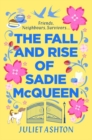 The Fall and Rise of Sadie McQueen : Cold Feet meets David Nicholls, with a dash of Jill Mansell - Book