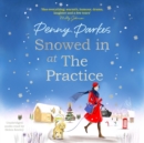 Snowed in at the Practice - eAudiobook