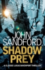 Shadow Prey : Lucas Davenport 2 - eBook