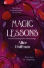 Magic Lessons : A Prequel to Practical Magic - eBook