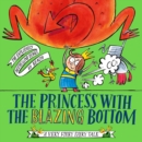 The Princess With The Blazing Bottom - Book