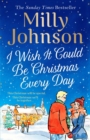 I Wish It Could Be Christmas Every Day - Book