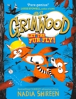 Grimwood: Let the Fur Fly! : the brand new wildly funny adventure - laugh your head off! - Book