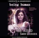 Being Human : The Road - eAudiobook